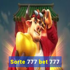 Sorte 777 bet 777